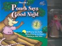 Cover of Pouch Says Goodnight