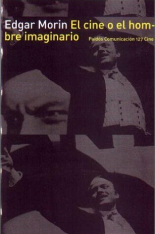 Cover of El Cine, O, El Hombre Imaginario