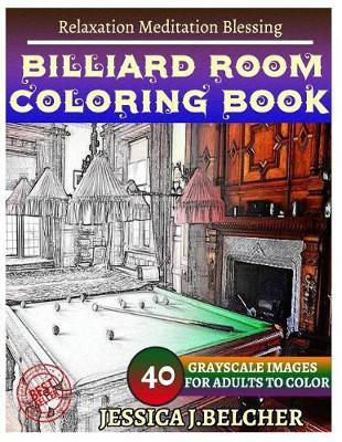 Book cover for Billiard Room Coloring Book for Adults Relaxation Meditation Blessing