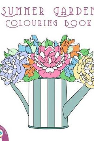 Cover of Summer Garden Colouring Book