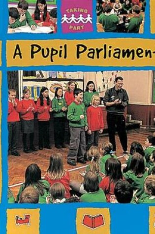 Cover of A Pupil Parliament