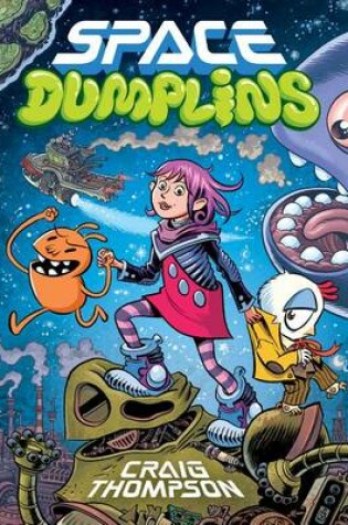Cover of Space Dumplins