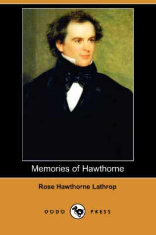 Cover of Memories of Hawthorne (Dodo Press)