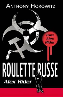 Book cover for Alex Rider 10 - Roulette Russe
