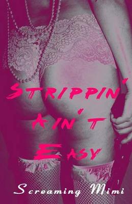Book cover for Strippin' Ain't Easy