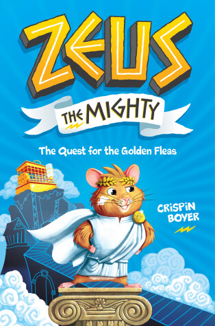 Book cover for Zeus the Mighty: The Quest for the Golden Fleas (Book 1)