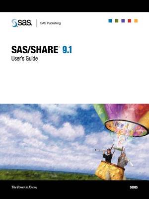 Book cover for SAS/SHARE 9.1 User's Guide