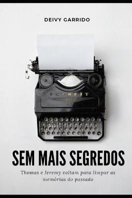 Book cover for Sem mais segredos