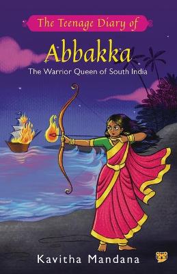 Cover of The Teenage Diary of Abbakka