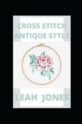 Cover of Cross Stitch Antique Style