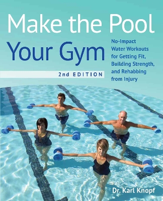 Cover of Make the Pool Your Gym, 2nd Edition