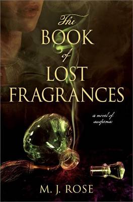 Book cover for The Book of Lost Fragrances