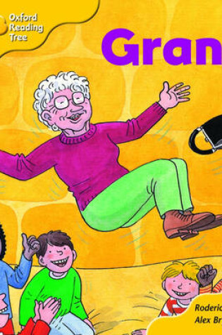 Cover of Oxford Reading Tree: Stage 5: Storybooks: Gran