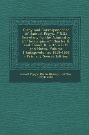 Cover of Diary and Correspondence of Samuel Pepys, F.R.S.