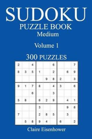 Cover of Medium 300 Sudoku Puzzle Book