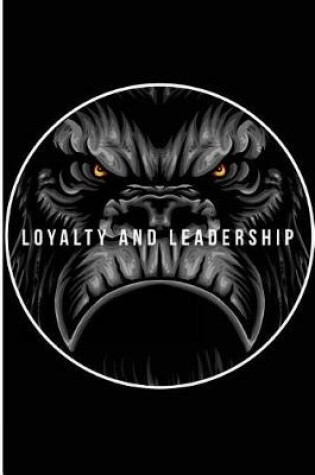 Cover of Loyalty & Leadership