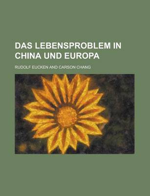 Book cover for Das Lebensproblem in China Und Europa