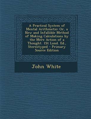 Book cover for A Practical System of Mental Arithmetic