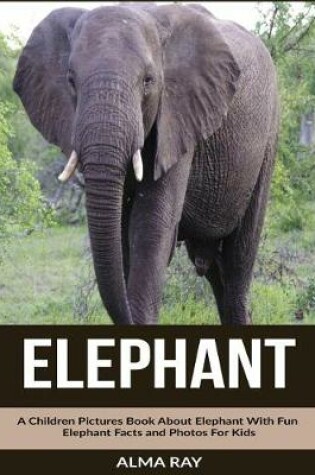 Cover of Elephant