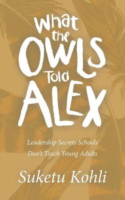 Book cover for What the Owls Told Alex