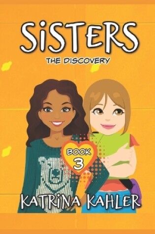 Cover of SISTERS - Book 3