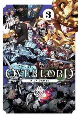 Cover of Overlord à la Carte, Vol. 3