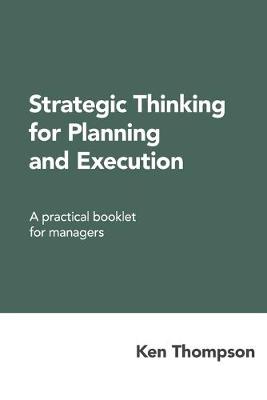 Book cover for Strategic Thinking for Planning and Execution