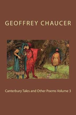 Book cover for Canterbury Tales and Other Poems Volume 3