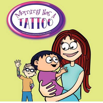 Book cover for Mommy Has a Tattoo