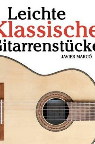 Cover of Leichte Klassische Gitarrenst cke