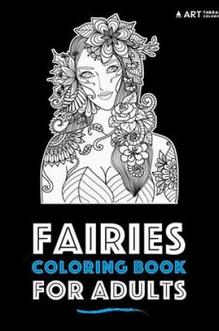 Cover of Fairies Coloring Book For Adults