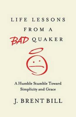 Book cover for Life Lessons from a Bad Quaker