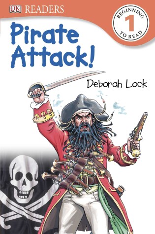 Cover of DK Readers L1: Pirate Attack!