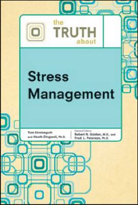 Book cover for The Truth About Stress Management