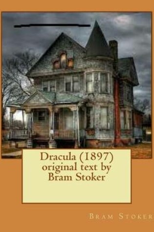 Cover of Dracula (1897) original text by Bram Stoker