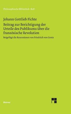 Book cover for Beitrag Zur Berichtigung Der Urteile Des Publikums Uber Die Franzosische Revolution (1793)