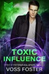 Book cover for Toxic Influence