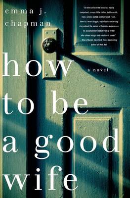 Book cover for How to Be a Good Wife