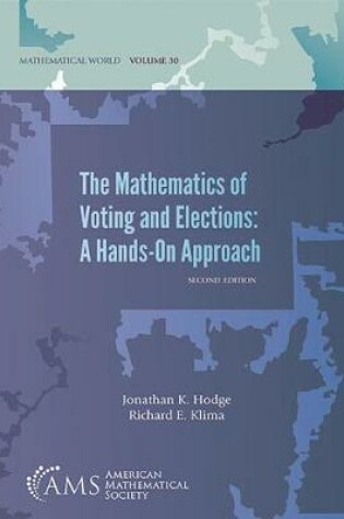 Cover of The Mathematics of Voting and Elections: A Hands-On Approach