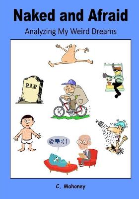 Book cover for Naked and Afraid - Analyzing My Weird Dreams