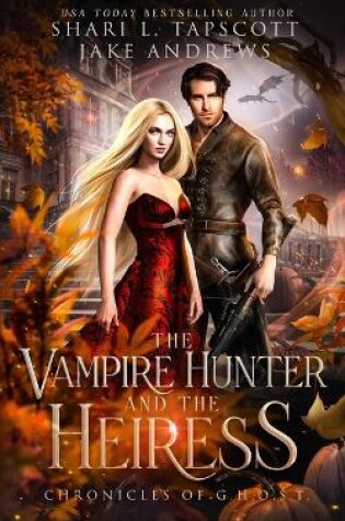 Cover of The Vampire Hunter and the Heiress