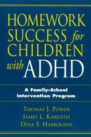 Cover of Homework Success for Children with ADHD