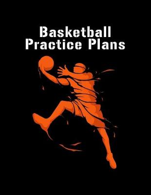 Book cover for Basketball Practice Plans