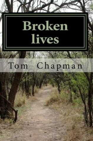 Cover of Broken Lives