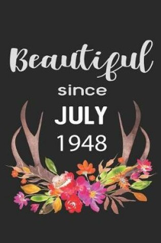 Cover of Beautiful Since July 1948