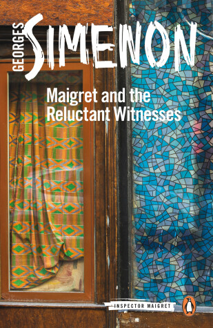 Cover of Maigret and the Reluctant Witnesses