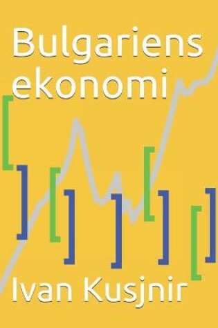 Cover of Bulgariens ekonomi