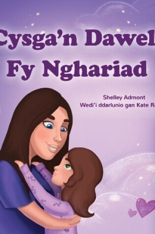 Cover of Sweet Dreams, My Love (Welsh Children's Book)