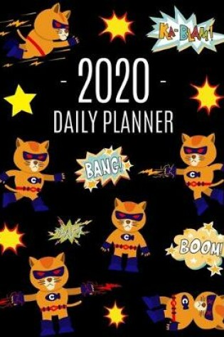 Cover of Superhero Cat Daily Planner 2020