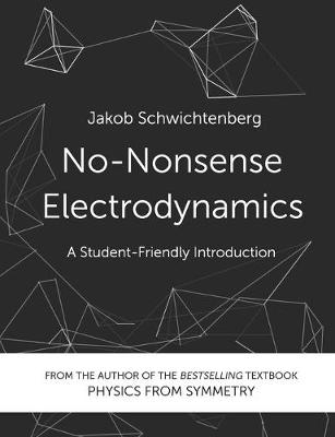 Book cover for No-Nonsense Electrodynamics